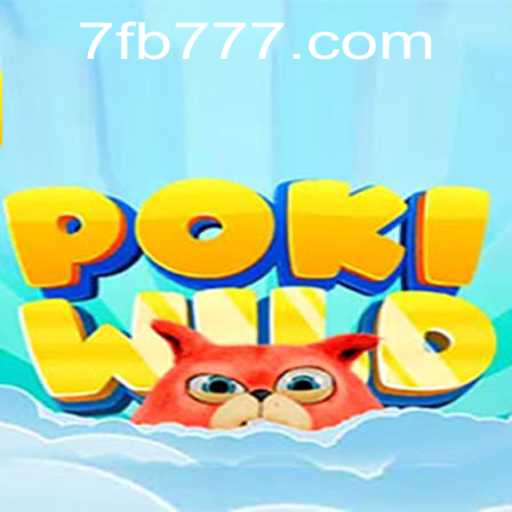 Unveiling the Adventure of PokiWild: A Thrilling Gaming Experience with FB777