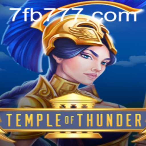 Unveiling TempleofThunder: A Captivating Journey with FB777